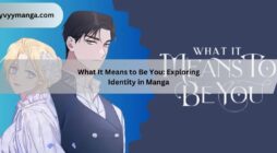 What It Means to Be You Exploring Identity in Manga