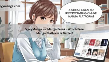 VyvyManga vs. Manga Freak – Which Free Manga Platform is Better!