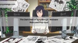 The Dark Side of VyvyManga